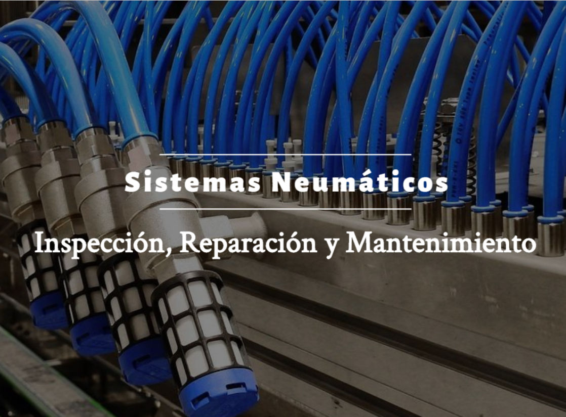 Servicio de inspección, reparación y mantenimiento para sistemas neumaticos en Panamá